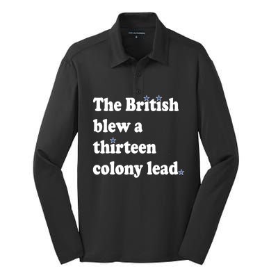 The British Blew A 13 Colony Lead Funny 4th Of July Funny Silk Touch Performance Long Sleeve Polo