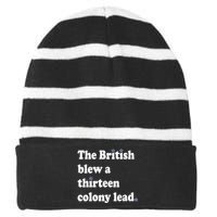 The British Blew A 13 Colony Lead Funny 4th Of July Funny Striped Beanie with Solid Band