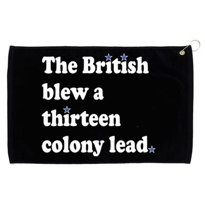 The British Blew A 13 Colony Lead Funny 4th Of July Funny Grommeted Golf Towel