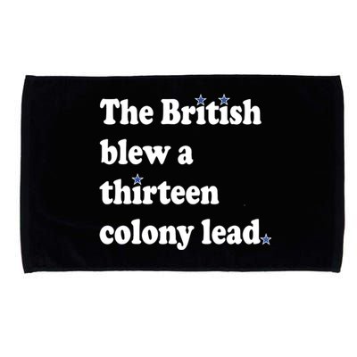 The British Blew A 13 Colony Lead Funny 4th Of July Funny Microfiber Hand Towel