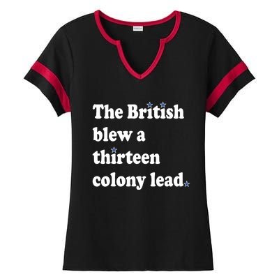 The British Blew A Thirteen Colony Lead Ladies Halftime Notch Neck Tee