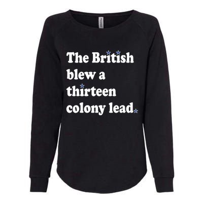 The British Blew A Thirteen Colony Lead Womens California Wash Sweatshirt