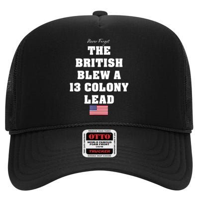 The British Blew A 13 Colony Lead Funny 4th Of July Funny High Crown Mesh Back Trucker Hat