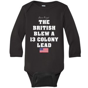 The British Blew A 13 Colony Lead Funny 4th Of July Funny Baby Long Sleeve Bodysuit