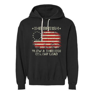 The British Blew A 13 Colony Lead 4th Of July Us Flag Garment-Dyed Fleece Hoodie