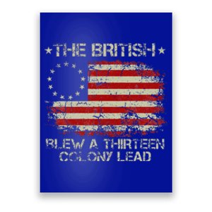 The British Blew A 13 Colony Lead 4th Of July Us Flag Poster