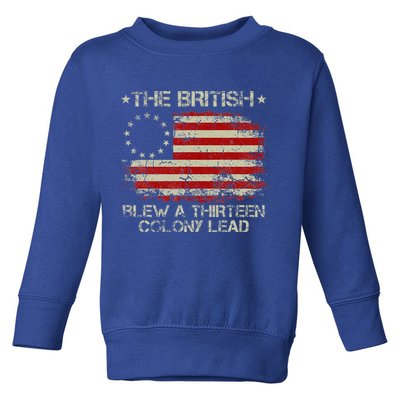 The British Blew A 13 Colony Lead 4th Of July Us Flag Toddler Sweatshirt