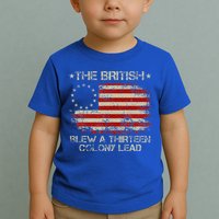 The British Blew A 13 Colony Lead 4th Of July Us Flag Toddler T-Shirt