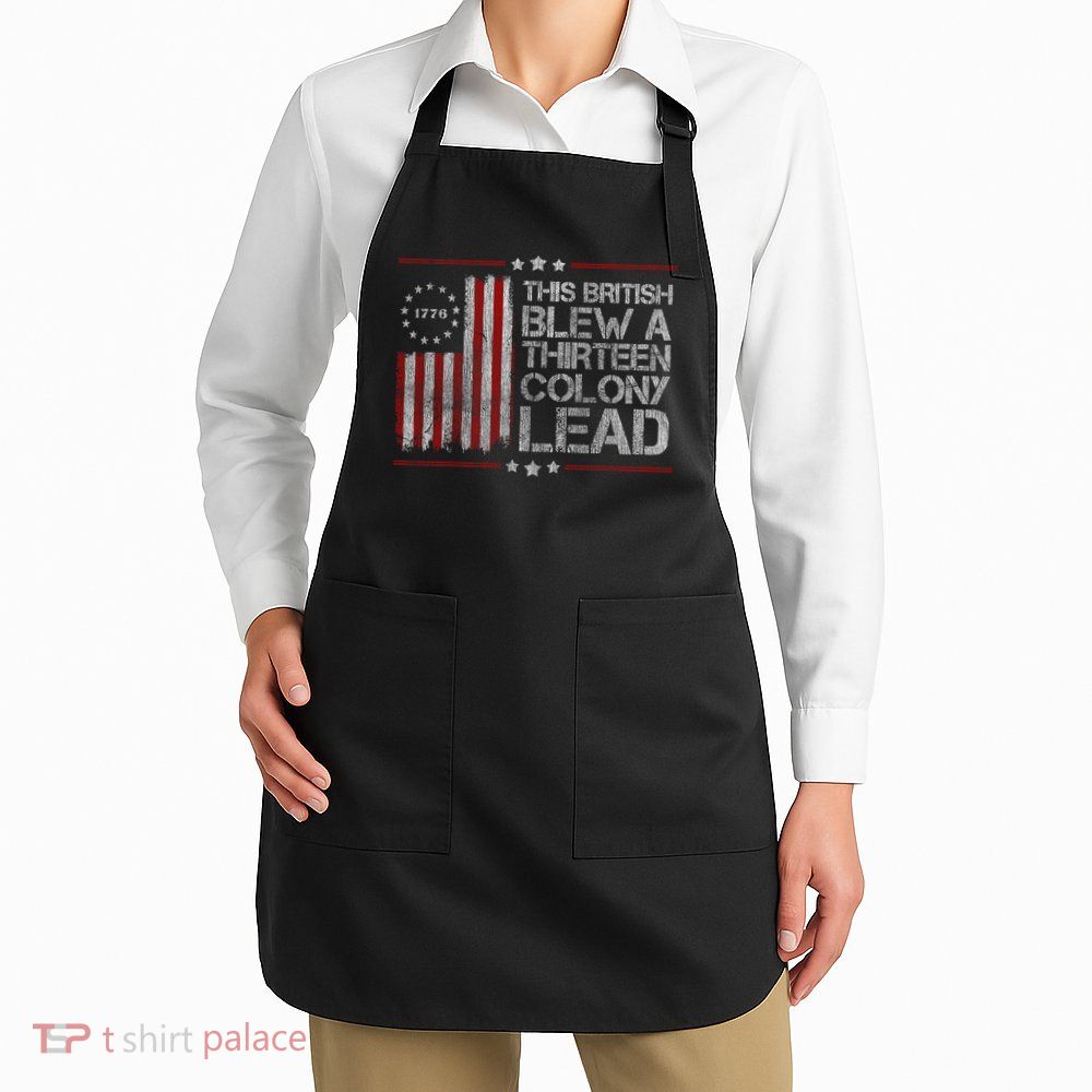 The British Blew A 13 Colony Lead Funny Apron