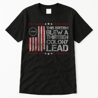 The British Blew A 13 Colony Lead Funny Tall T-Shirt