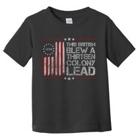 The British Blew A 13 Colony Lead Funny Toddler T-Shirt