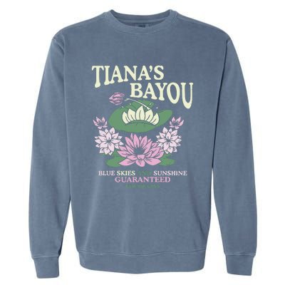 TianaS Bayou Blue Skies And Sunshine Guaranteed New Orleans Garment-Dyed Sweatshirt