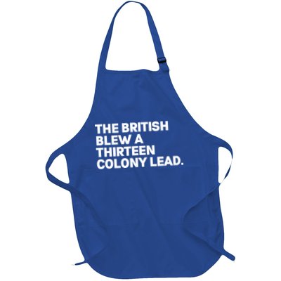 The British Blew A Thirteen Colony Lead Apron