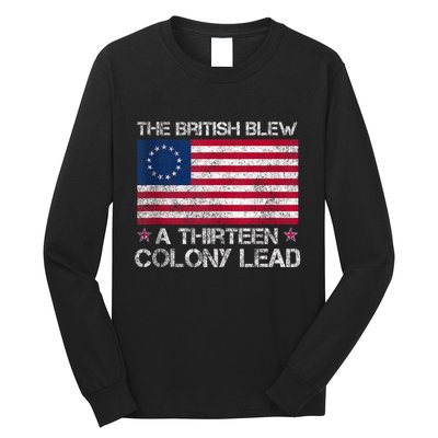The British Blew A 13 Colony Lead A Thirteen Colony Lead Long Sleeve Shirt