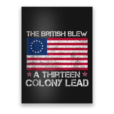 The British Blew A 13 Colony Lead A Thirteen Colony Lead Poster