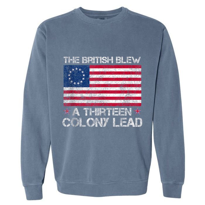 The British Blew A 13 Colony Lead A Thirteen Colony Lead Garment-Dyed Sweatshirt