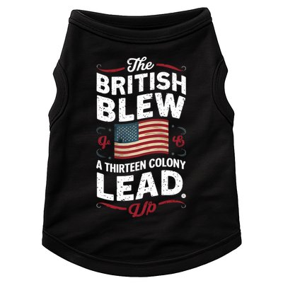 The British Blew A Thirteen Colony Lead Funny 4th Of July Doggie Tank