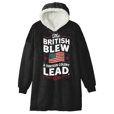 The British Blew A Thirteen Colony Lead Funny 4th Of July Hooded Wearable Blanket