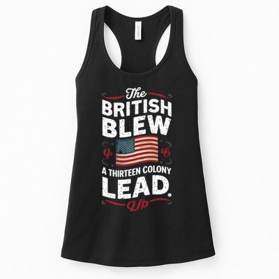 The British Blew A Thirteen Colony Lead Funny 4th Of July Womens Tank Top