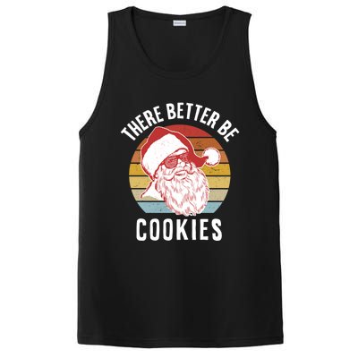 There Better Be Cookies Gift Retro Hipster Funny Santa Gift PosiCharge Competitor Tank