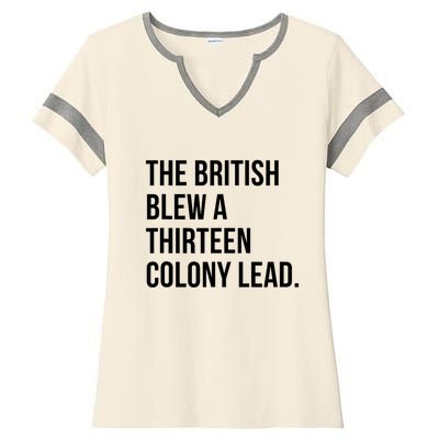 The British Blew A Thirteen Colony Lead Ladies Halftime Notch Neck Tee