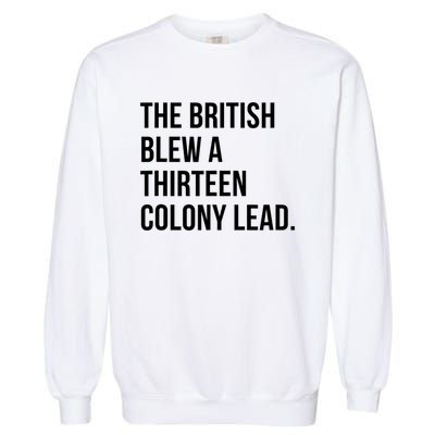 The British Blew A Thirteen Colony Lead Garment-Dyed Sweatshirt