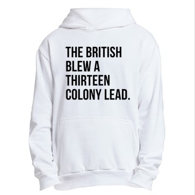 The British Blew A Thirteen Colony Lead Urban Pullover Hoodie