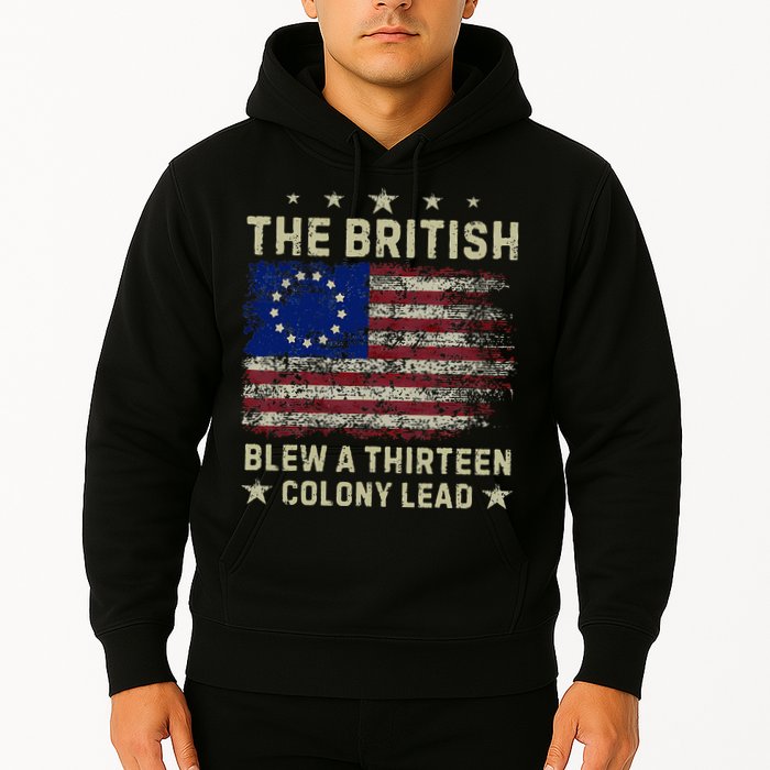 The British Blew A 13 Colony Lead Funny 4th Of July Hoodie