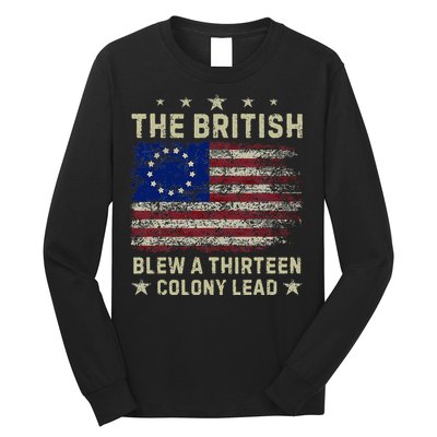 The British Blew A 13 Colony Lead Funny 4th Of July Long Sleeve Shirt