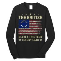 The British Blew A 13 Colony Lead Funny 4th Of July Long Sleeve Shirt