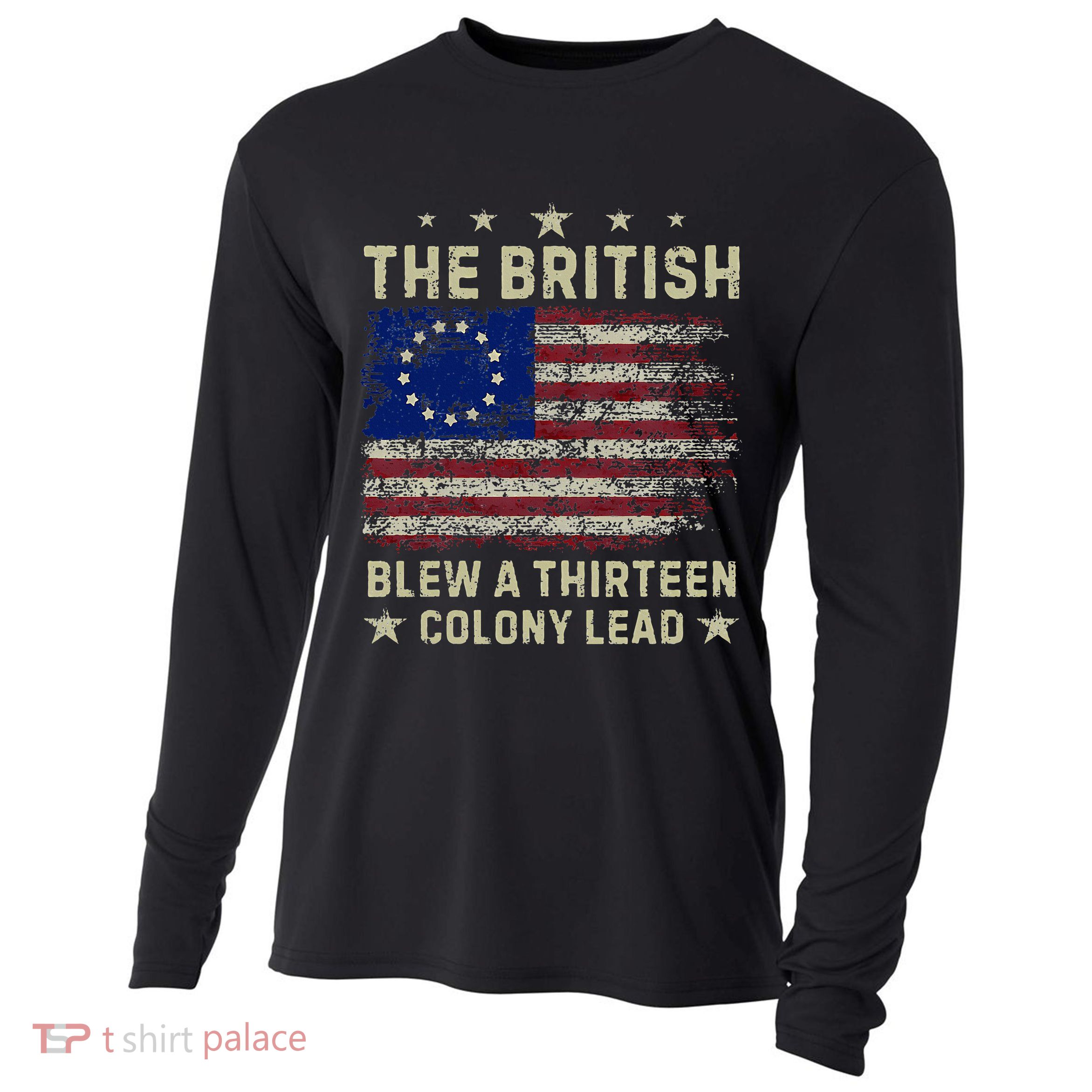 The British Blew A 13 Colony Lead Funny 4th Of July Cooling Performance Long Sleeve Crew