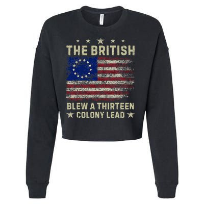 The British Blew A 13 Colony Lead Funny 4th Of July Cropped Pullover Crew