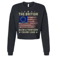 The British Blew A 13 Colony Lead Funny 4th Of July Cropped Pullover Crew