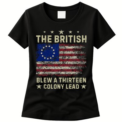 The British Blew A 13 Colony Lead Funny 4th Of July Womens T-Shirt