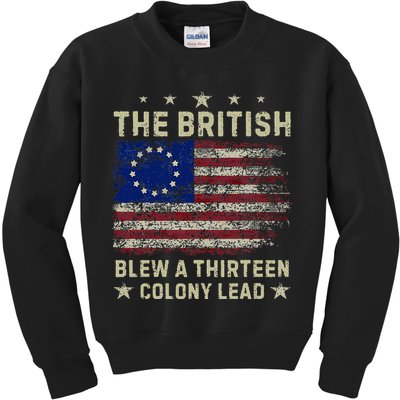 The British Blew A 13 Colony Lead Funny 4th Of July Kids Sweatshirt