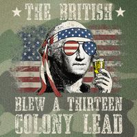 The British Blew A 13 Colony Lead Funny 4th Of July Legacy Tie Dye Trucker Hat
