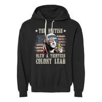 The British Blew A 13 Colony Lead Funny 4th Of July Garment-Dyed Fleece Hoodie