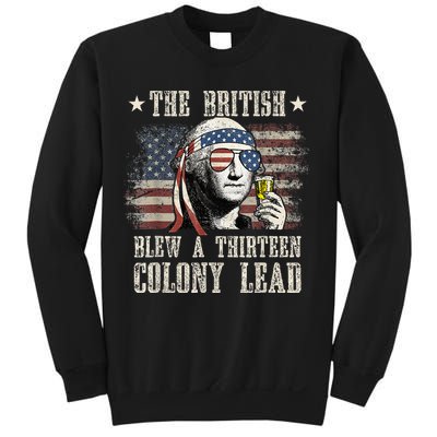 The British Blew A 13 Colony Lead Funny 4th Of July Sweatshirt