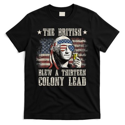 The British Blew A 13 Colony Lead Funny 4th Of July T-Shirt