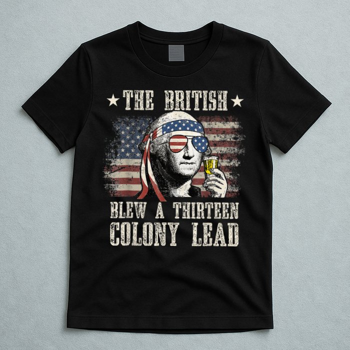 The British Blew A 13 Colony Lead Funny 4th Of July T-Shirt