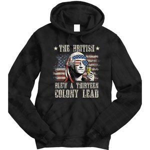 The British Blew A 13 Colony Lead Funny 4th Of July Tie Dye Hoodie