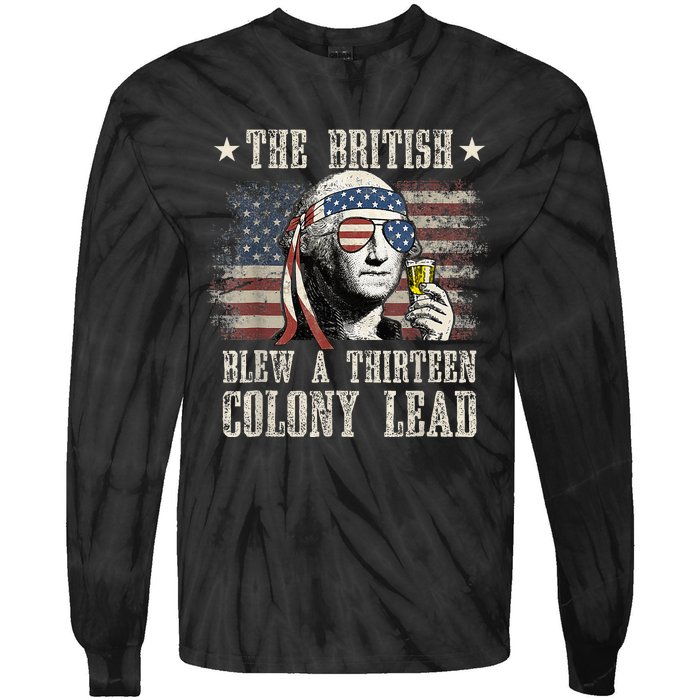 The British Blew A 13 Colony Lead Funny 4th Of July Tie-Dye Long Sleeve Shirt