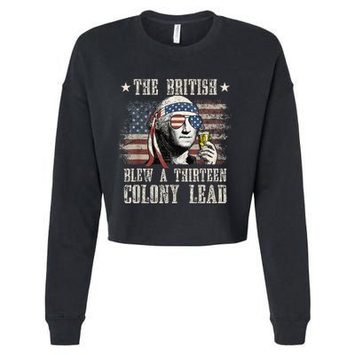 The British Blew A 13 Colony Lead Funny 4th Of July Cropped Pullover Crew