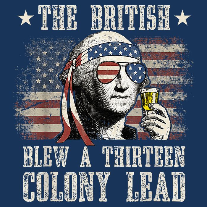 The British Blew A 13 Colony Lead Funny 4th Of July Infant Baby Jersey Bodysuit
