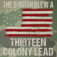 The British Blew A 13 Colony Lead Funny 4th Of July Legacy Tie Dye Trucker Hat