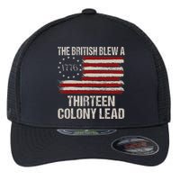 The British Blew A 13 Colony Lead Funny 4th Of July Flexfit Unipanel Trucker Cap