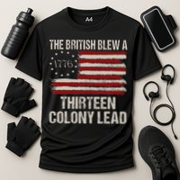 The British Blew A 13 Colony Lead Funny 4th Of July Performance Shirt