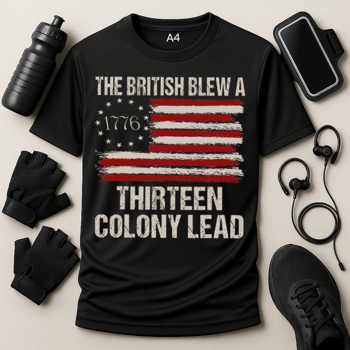 The British Blew A 13 Colony Lead Funny 4th Of July Performance Shirt