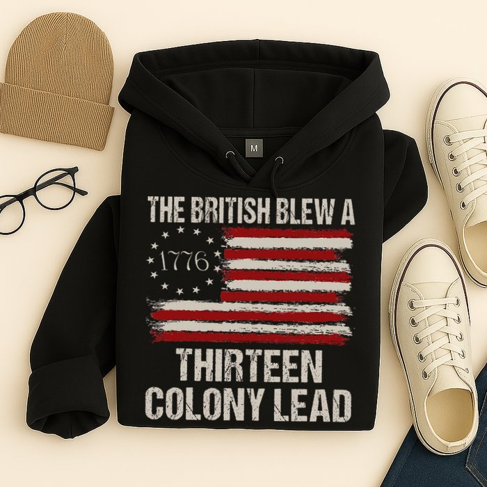 The British Blew A 13 Colony Lead Funny 4th Of July Hoodie