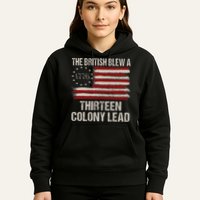 The British Blew A 13 Colony Lead Funny 4th Of July Hoodie